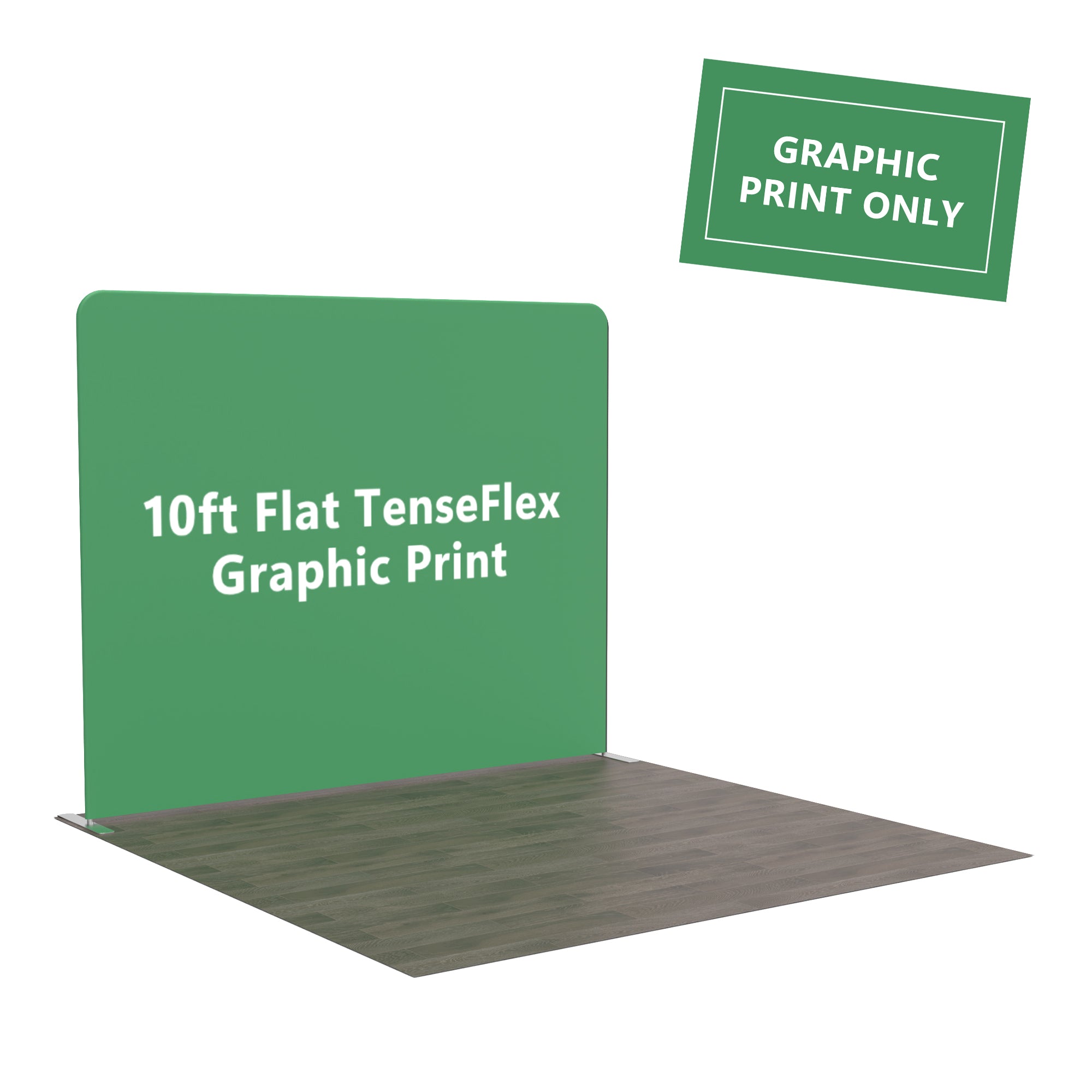 10ft Flat TenseFlex Graphic Print