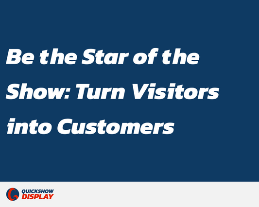 Be the Star of the Show: Turn Visitors into Customers