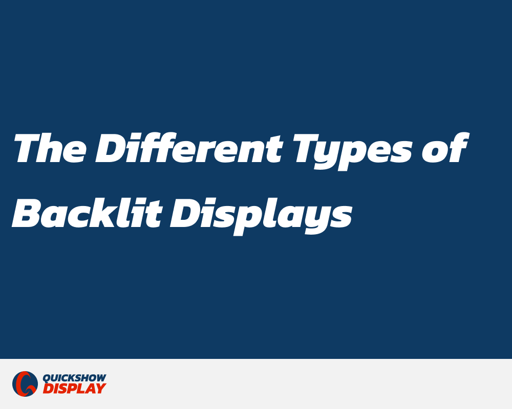 The Different Types of Backlit Displays